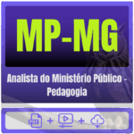 MP-MG (Analista do Ministério Público - Pedagogia) Pacote