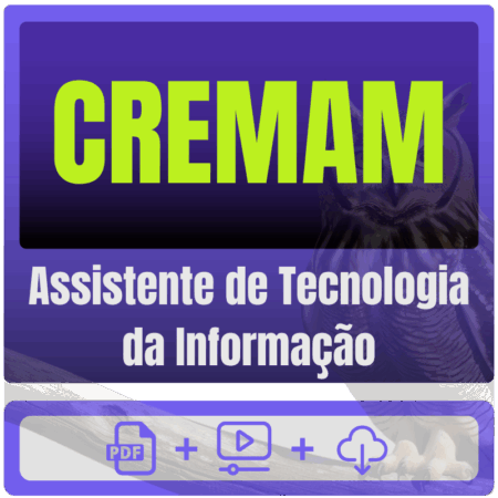 CREMAM (Assistente de Tecnologia da Informação) Pós-Edital - 2025