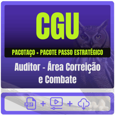 CGU (Auditor - Área Correição e Combate) Pacotaço - Teórico + Passo Estratégico