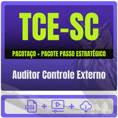 TCE-SC (Auditor Controle Externo) Pacotaço - Pacote Téorico + Pacote Passo (Conhecimentos Básicos)