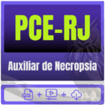 PCE-RJ (Auxiliar de Necropsia) Pacote Completo