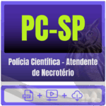 Polícia Científica – Atendente de Necrotério