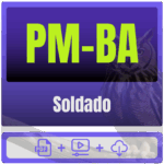 PM-BA (Soldado) Pacote Completo