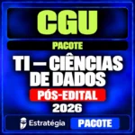 Pacote para CGU (Auditor Federal de Finanças e Controle - TI - Ciências de Dados) - 2026 (Pós-Edital) — Estratégia Concursos — RCO