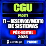 CGU Desenvolvimento de Sistemas — Pacote 2026 Pós-Edital — RCO
