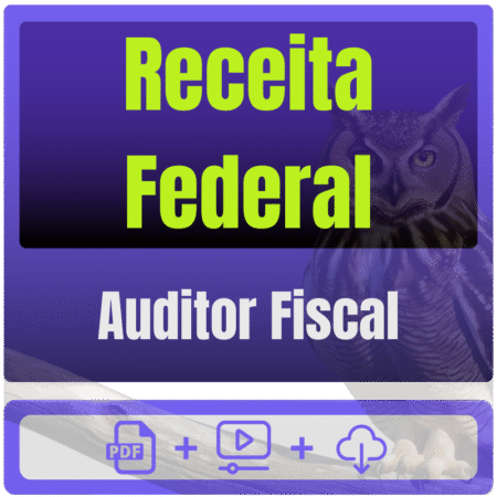 Receita Federal (Auditor Fiscal) Pacote Completo