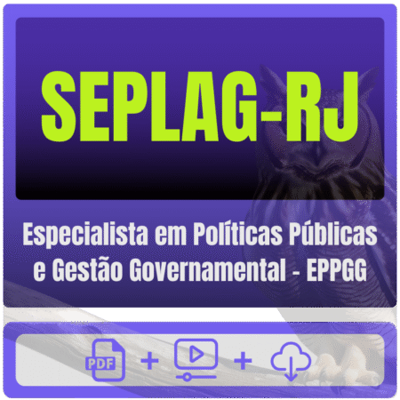 SEPLAG-RJ (Especialista em Políticas Públicas e Gestão Governamental - EPPGG) Pacote