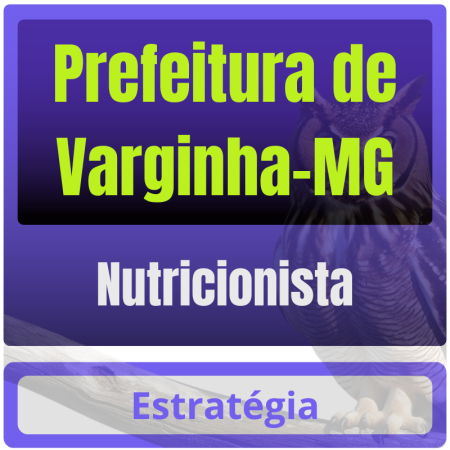 Prefeitura de Varginha-MG (Nutricionista) Pós Edital - 2025