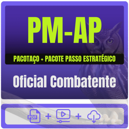 PM-AP (Oficial Combatente) Pacotaço - Pós-Edital - 2025