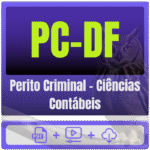 PC-DF - Polícia Científica (Perito Criminal - Ciências Contábeis) Pacote Completo