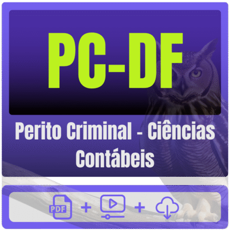PC-DF - Polícia Científica (Perito Criminal - Ciências Contábeis) Pacote Completo