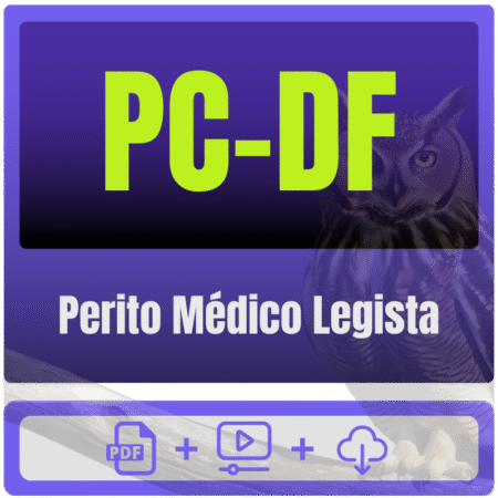 PC-DF - Polícia Científica (Perito Médico Legista) Pacote Completo