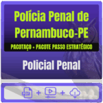 Polícia Penal de Pernambuco-PE - Pacotaço - Pacote Teórico + Pacote Passo Estratégico