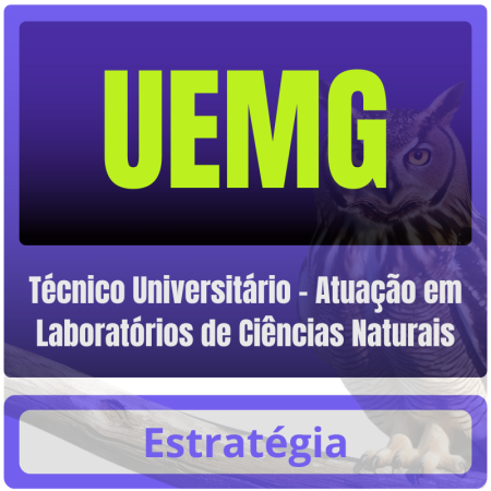 UEMG (Técnico Universitário - Atuação em Laboratórios de Ciências Naturais) Pós-Edital - 2025