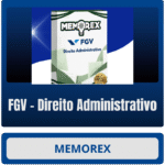 Memorex - FGV (Direito Administrativo)