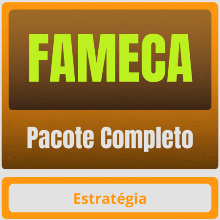 FAMECA - Pacote Completo
