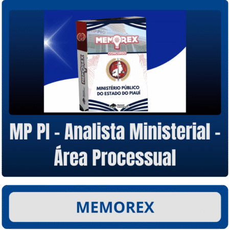 Memorex - MP PI (Analista Ministerial – Área Processual)