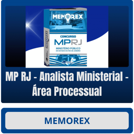 Memorex - MP RJ (Analista Ministerial – Área Processual)