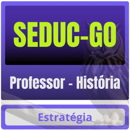 SEDUC-GO (Professor - História) Pacote 2025