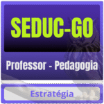 SEDUC-GO (Professor - Pedagogia) Pacote