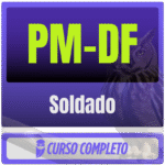 PM-DF (Soldado) Pacote Completo