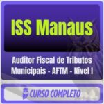 Auditor Fiscal de Tributos Municipais – AFTM – Nível I