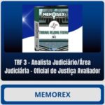 Memorex - TRF 3 (Analista Judiciário/Área Judiciária - Oficial de Justiça Avaliador)