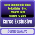 Curso Completo de Obras Rodoviárias – Prof. Leonardo Hotta