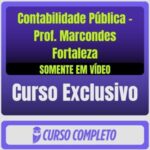 Curso Completo de Contabilidade Pública - Prof. Marcondes Fortaleza (Somente em Vídeo)