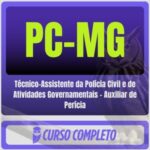 PC-MG (Técnico-Assistente da Polícia Civil e de Atividades Governamentais - Auxiliar de Perícia) Pós-Edital - 2025