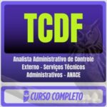 TCDF (Analista Administrativo de Controle Externo - Serviços Técnicos Administrativos - ANACE) Pós-Edital - 2026