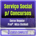 Serviço Social p/ Concursos - Curso Regular (Profª. Nilza Ciciliati)