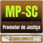 MP-SC (Promotor de Justiça) Pós-Edital - 2026