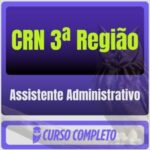 CRN 3ª Região (Assistente Administrativo) Pós-Edital - 2026