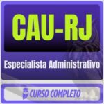 CAU-RJ (Especialista Administrativo) Pós-Edital - 2026