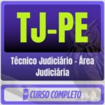 TJ-PE (Técnico Judiciário - Área Judiciária) Pós-Edital - 2025
