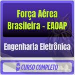 Força Aérea Brasileira - EAOEAR (Engenharia Eletrônica) Pós-Edital - 2027