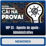MEMOREX - MP ES (Agente de apoio - Administrativo)