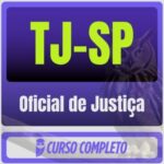 TJ-SP (Oficial de Justiça) Pacote Completo