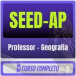 SEED-AP (Professor - Geografia) Pacote