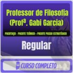 Regular para Professor de Filosofia (Profª. Gabi Garcia)