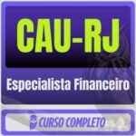 CAU-RJ (Especialista Financeiro) - 2026 (Pós-Edital)