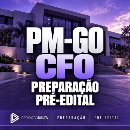 Rateio CFO PM-GO da Dedicação Delta — preparação pré-edital no RCO