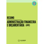 Administração Financeira e Orçamentária - Concurseiro Fora da Caixa