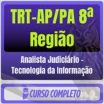 Analista Judiciário – Tecnologia da Informação
