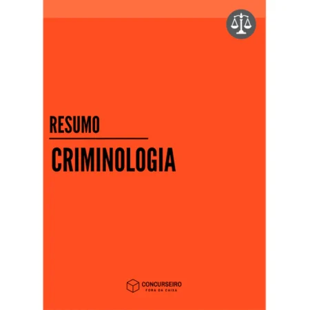 Criminologia - Concurseiro Fora da Caixa