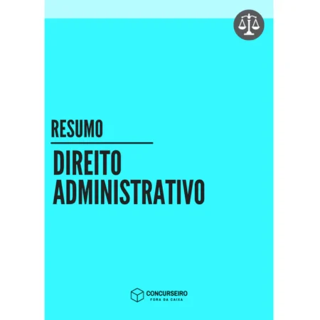 Direito Administrativo - Concurseiro Fora da Caixa