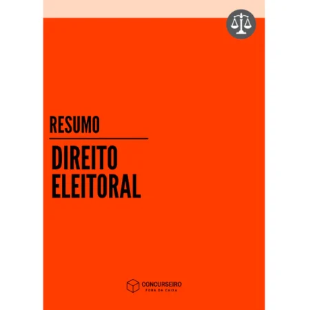 Direito Eleitoral - Concurseiro Fora da Caixa