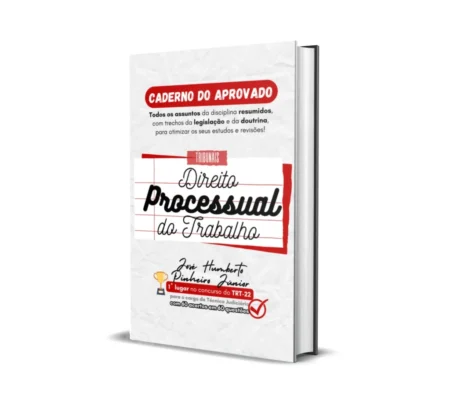 Direito Processual do Trabalho - Caderno do Aprovado