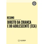 Direito da Criança e do Adolescente (ECA)
